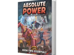 Absolute Power RPG Book Two Essentials