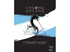 Chroma Arcana Tyrant Hunt Expansion