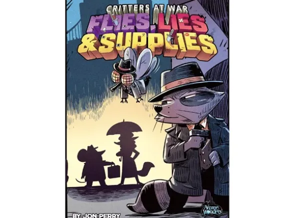 Critters at War Flies Lies Supplies
