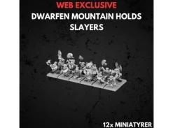 Dwarfen Mountain Holds Slayers