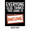 Everyone Else Death Pact Expansion