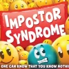 Impostor Syndrome Partyspill