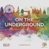 On the Underground London/Berlin