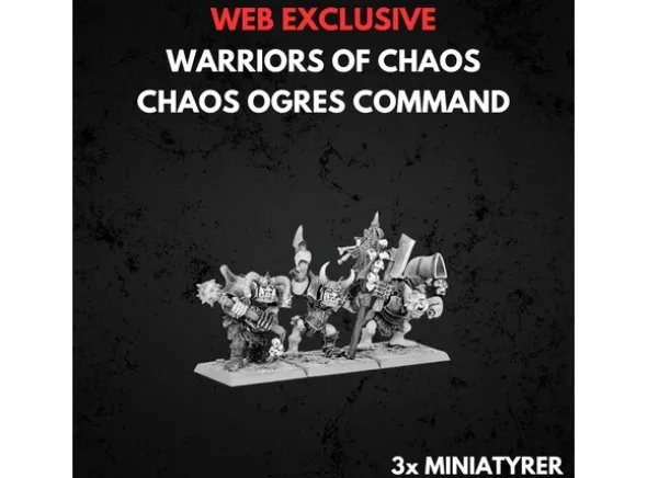 Warriors of Chaos Chaos Ogres Command