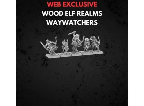 Wood Elf Realms Waywatchers