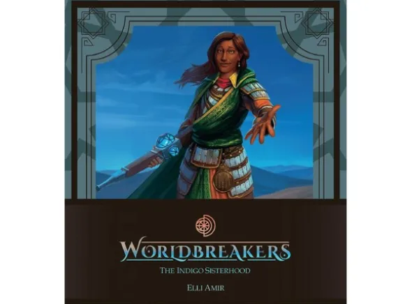 Worldbreakers The Indigo Sisterhood